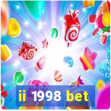 ii 1998 bet